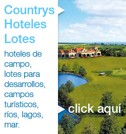 Countrys, Hoteles y Lotes (Hoteles de campo, lotes para desarrollos, campos turísticos, ríos, lagos, mar